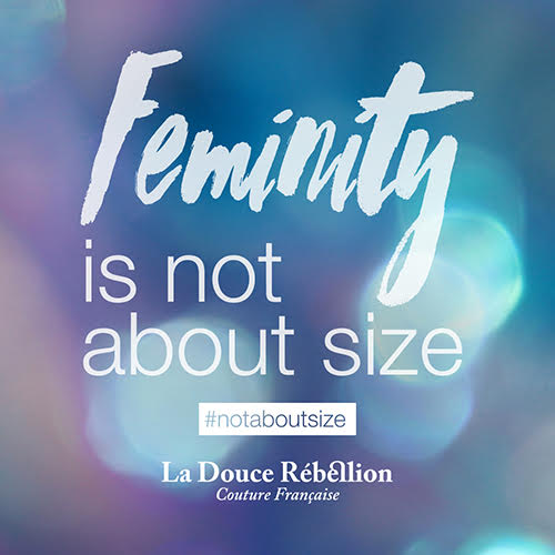 feminity is not about size