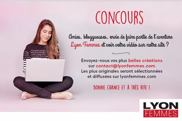 Concours : Participez à l'aventure Lyon Femmes !