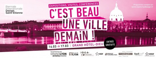 EXPOSITION : Lyon City Design EXPOSITION : Lyon City Design
