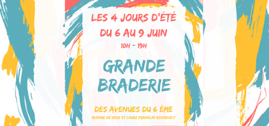 La Grande Braderie du 6ème, la pause shopping du week-end à ne pas manquer La Grande Braderie du 6ème, la pause shopping du week-end à ne pas manquer