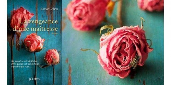 LIVRE : "LA VENGEANCE D'UNE MAÎTRESSE "