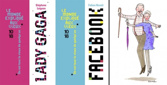 LIVRES : Le monde expliqué aux vieux LIVRES : Le monde expliqué aux vieux