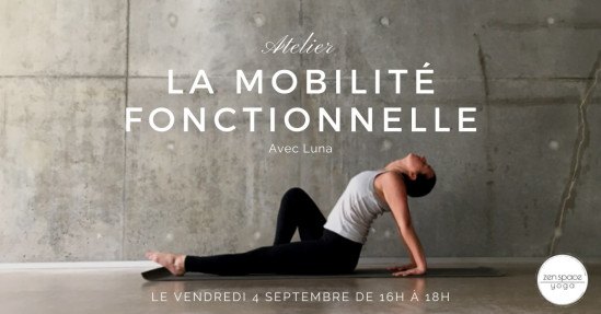 Loisirs : La Mobilité Fonctionnelle avec Luna