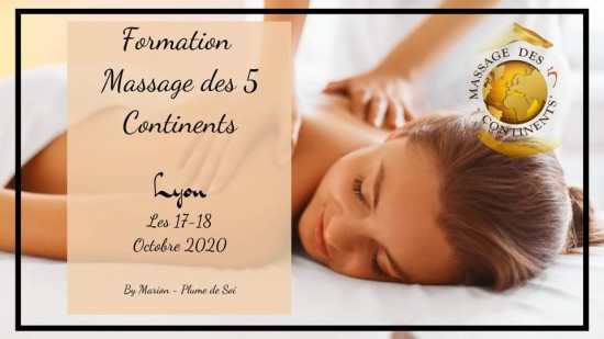 Bien-être : Formation Massage des 5 Continents