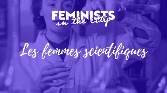 Culture : Masterclass | Les femmes scientifiques Culture : Masterclass | Les femmes scientifiques