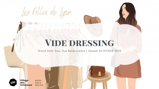 Shopping : Vide Dressing Les Filles de Lyon - Grand Hôtel Dieu Shopping : Vide Dressing Les Filles de Lyon - Grand Hôtel Dieu