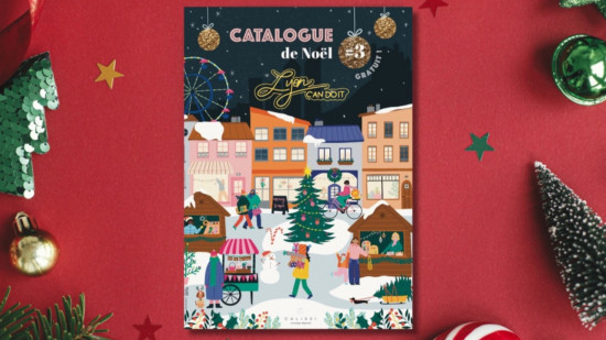 Un catalogue de Noël avec des cadeaux exclusivement lyonnais ! Un catalogue de Noël avec des cadeaux exclusivement lyonnais !