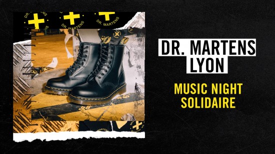 Dr. Martens Lyon : Music Night solidaire Dr. Martens Lyon : Music Night solidaire