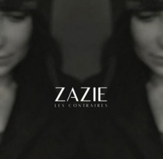 Zazie: Sa nouvelle chanson "Les Contraires" Zazie: Sa nouvelle chanson "Les Contraires"