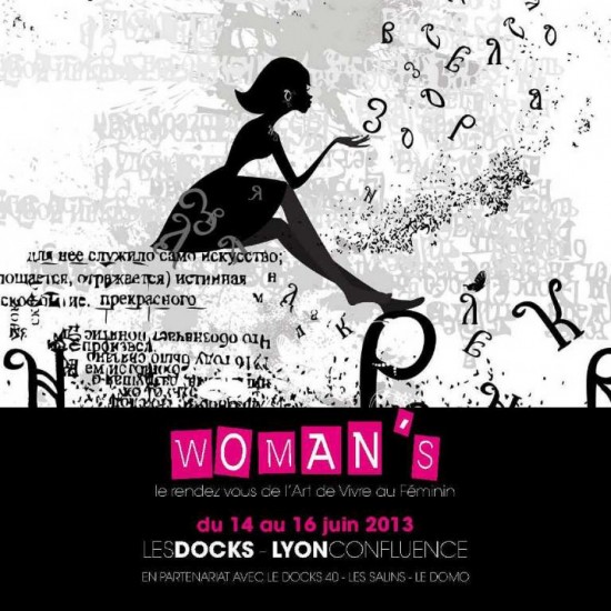 LE SALON WOMAN'S : DU 14 AU 16 JUIN 2013