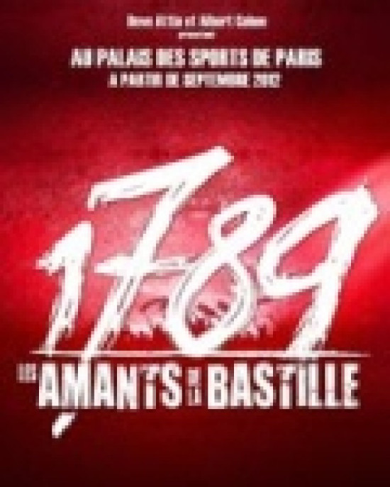 CONCERT : 1789 LES AMANTS DE LA BASTILLE CONCERT : 1789 LES AMANTS DE LA BASTILLE