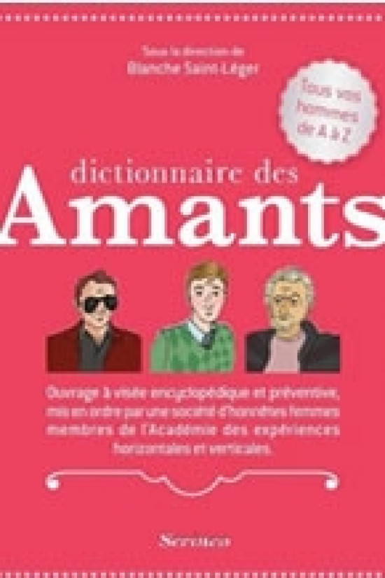 Le dictionnaire des amants Le dictionnaire des amants