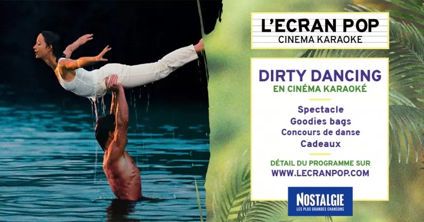 Loisirs. : Dirty dancing en cinéma karaoké