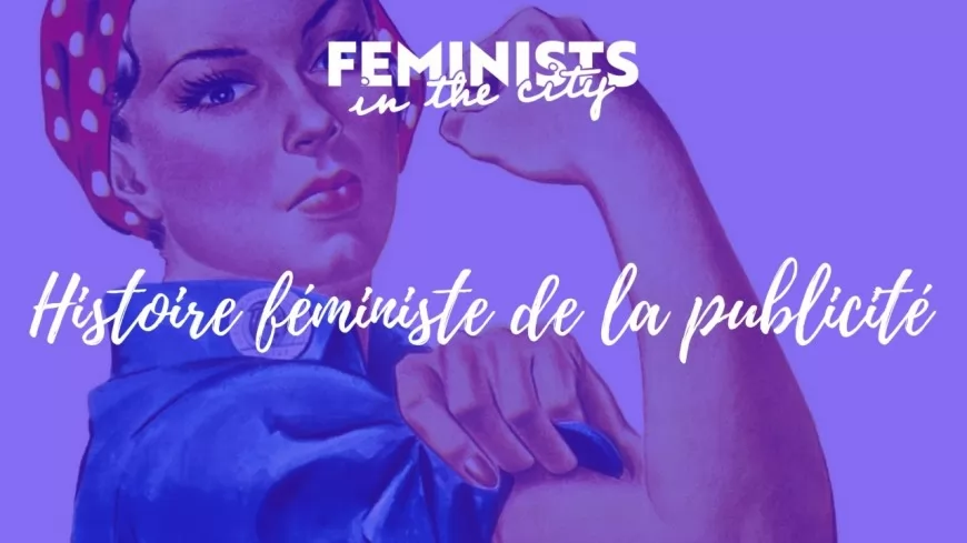 Masterclass : Histoire féministe de la publicité