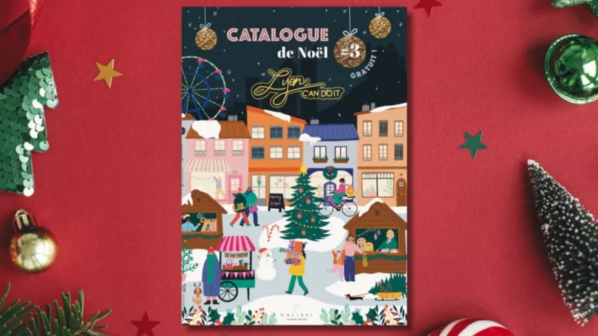 Un catalogue de Noël avec des cadeaux exclusivement lyonnais !