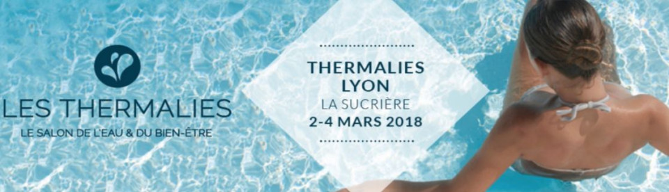 LES THERMALIES: le salon de l'eau & du bien-être