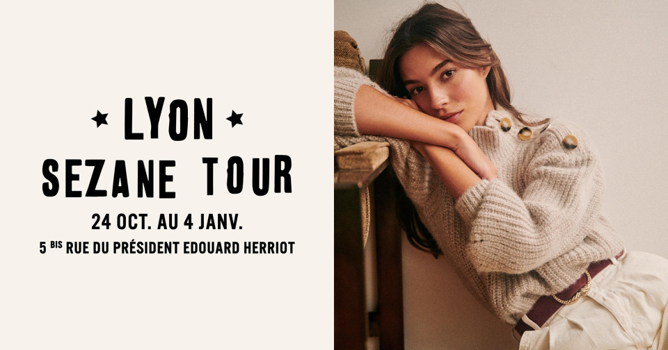 Sézane Tour à Lyon