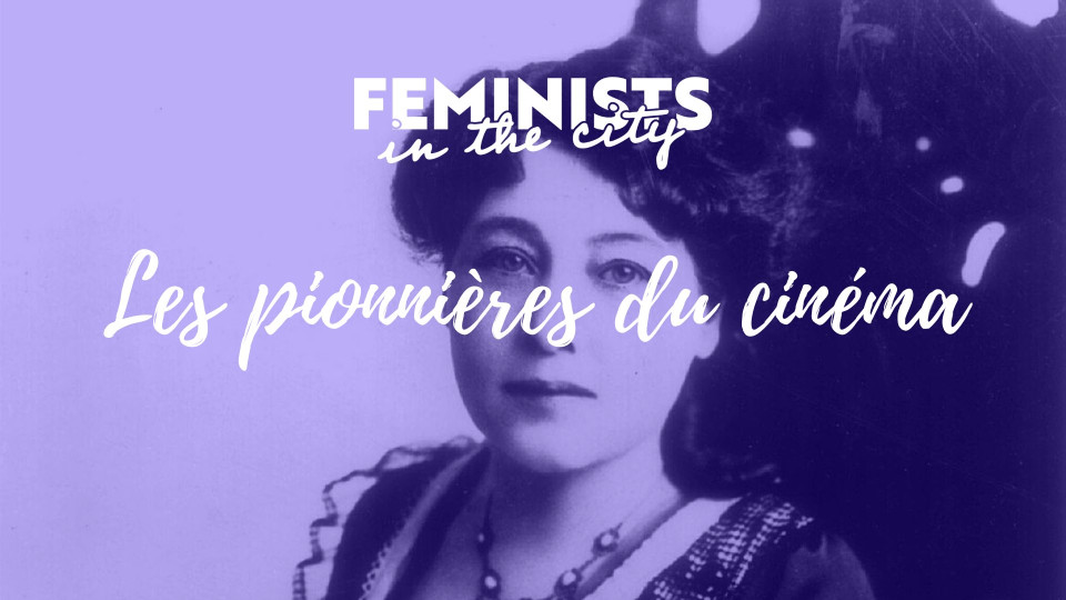 Loisirs : Les pionnières du cinéma