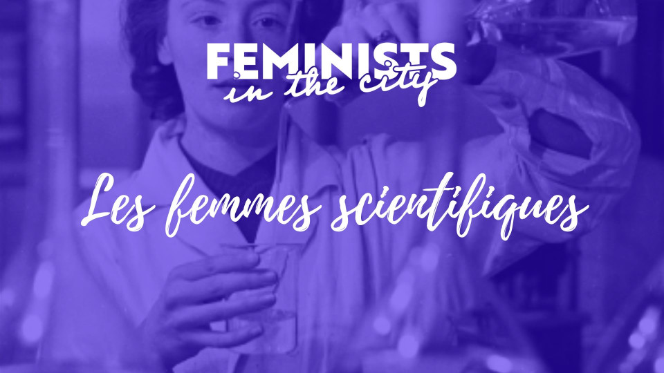 Culture : Masterclass | Les femmes scientifiques