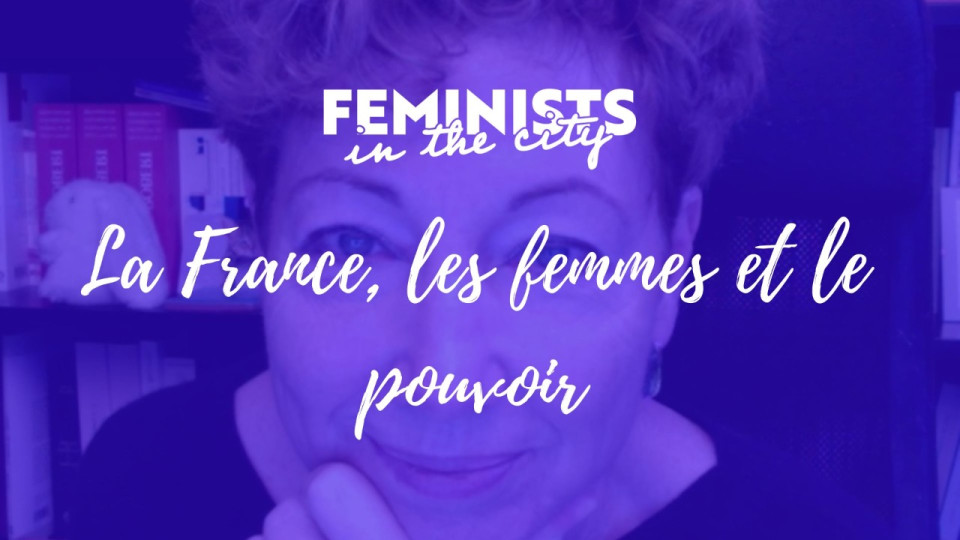 Masterclass : La France, les femmes et le pouvoir