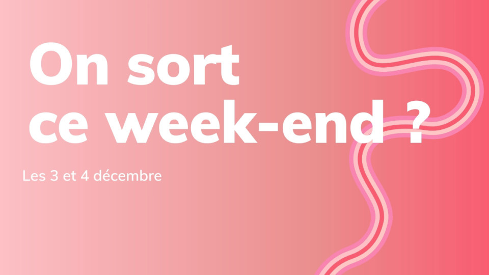 Nos 3 bons plans pour ce week-end à Lyon !
