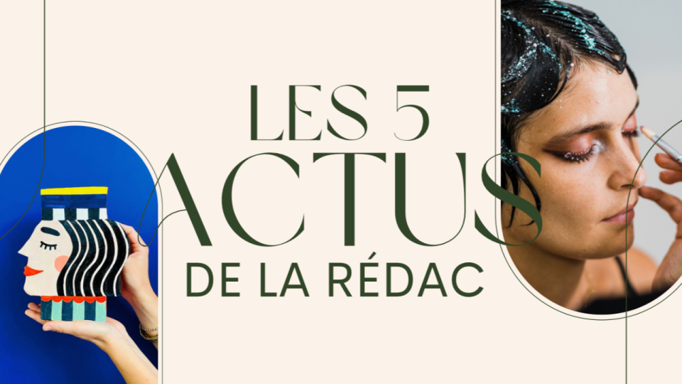 Les 5 actus de la rédac : Atelier Milo, Piment Martin, Maison de la Danse…