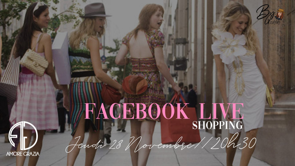 Vente en Facebook live - AMORE GRAZIA BOUTIQUE