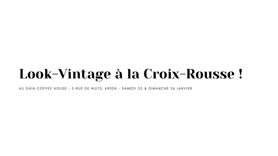 Look-Vintage à la Croix-Rousse ! Friperie vintage