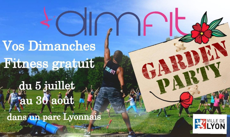Loisirs : Dimfit Garden Party 2020